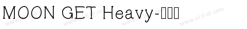 MOON GET Heavy字体转换